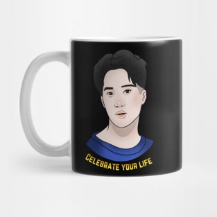 Celebrate Your Life Mug